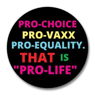 Pro Choice