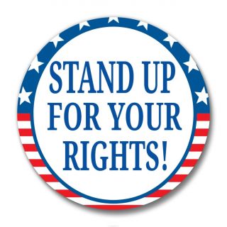 Stand Up For Your Rights
